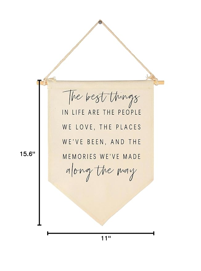 The Best Things In Life,Inspirational Positive Quotes,Best Friend Gift,Family Decor Gift,Bedroom Wall Decor,Farmhouse Living Room Decor,Positive Quotes-Canvas Hanging Pennant Flag Banner Wall Sign