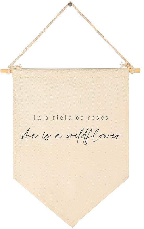 In a Field of Roses She is a Wildflower-Wall Decor Gifts for Baby Girls Kids-Canvas Hanging Pennant Banner Wall Decor Gifts for Nursery Baby Room Playroom Homeschool Reading Room Bedroom Front Door