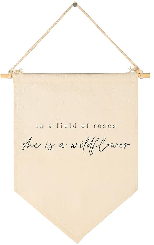 In a Field of Roses She is a Wildflower-Wall Decor Gifts for Baby Girls Kids-Canvas Hanging Pennant Banner Wall Decor Gifts for Nursery Baby Room Playroom Homeschool Reading Room Bedroom Front Door
