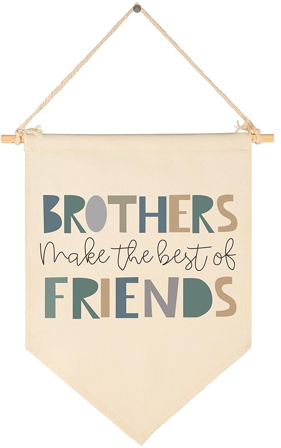 Sign Above Crib-Flag Wall Decor Gifts for Baby Boys Girls Kids-Canvas Hanging Pennant Banner Wall Decor Gifts for Nursery Baby Room Playroom Homeschool Bedroom-Brothers Make the Best Friends