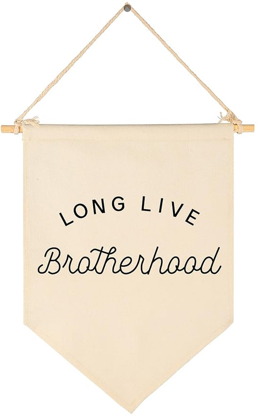 Long Live Brotherhood-Flag Wall Decor Gifts for Baby Boys Kids-Positive Canvas Hanging Pennant Banner Wall Decor Gifts for Nursery Baby Room Playroom Homeschool Reading Room Bedroom Front Door