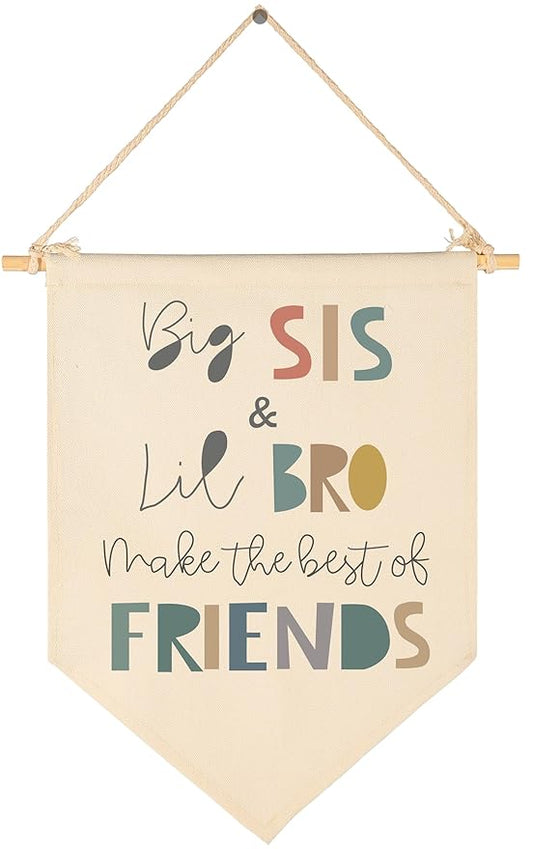 Big Sis Lil Bro Make the Best Friends-Big Sister,Little Brother-Sibling Sign Above Crib-Wall Gift for Baby Boys Girl Kids-Canvas Hanging Pennant Banner Wall Decor Gifts for Nursery Baby Room Playroom