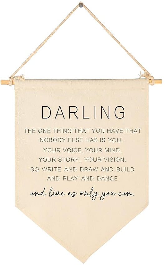 Darling The One Thing You Have-Wall Gifts for Baby Boys Girls Kids-Canvas Hanging Pennant Banner Wall Decor Gifts for Nursery Classroom Baby Room Playroom Homeschool Reading Room Bedroom Front Door